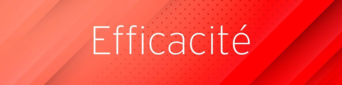 efficacité
